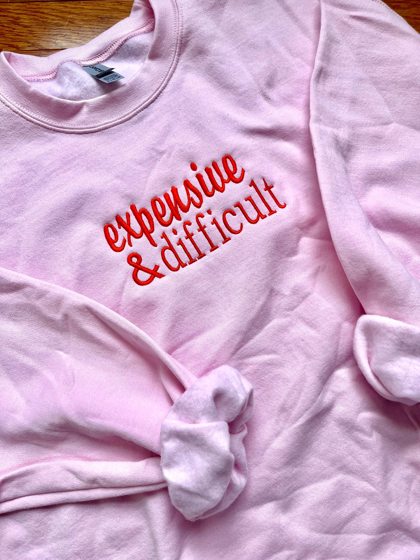 Expensive & Difficult Sweatshirt