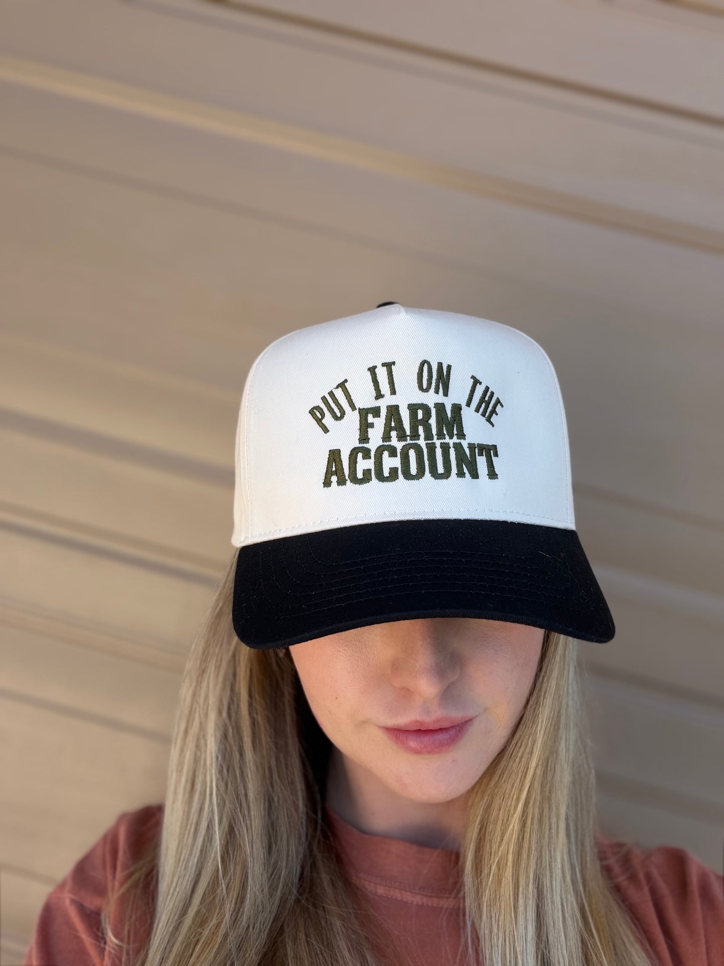PUT IT ON THE FARM ACCOUNT