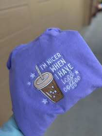 I'm nicer when I have iced coffee embroidered shirt