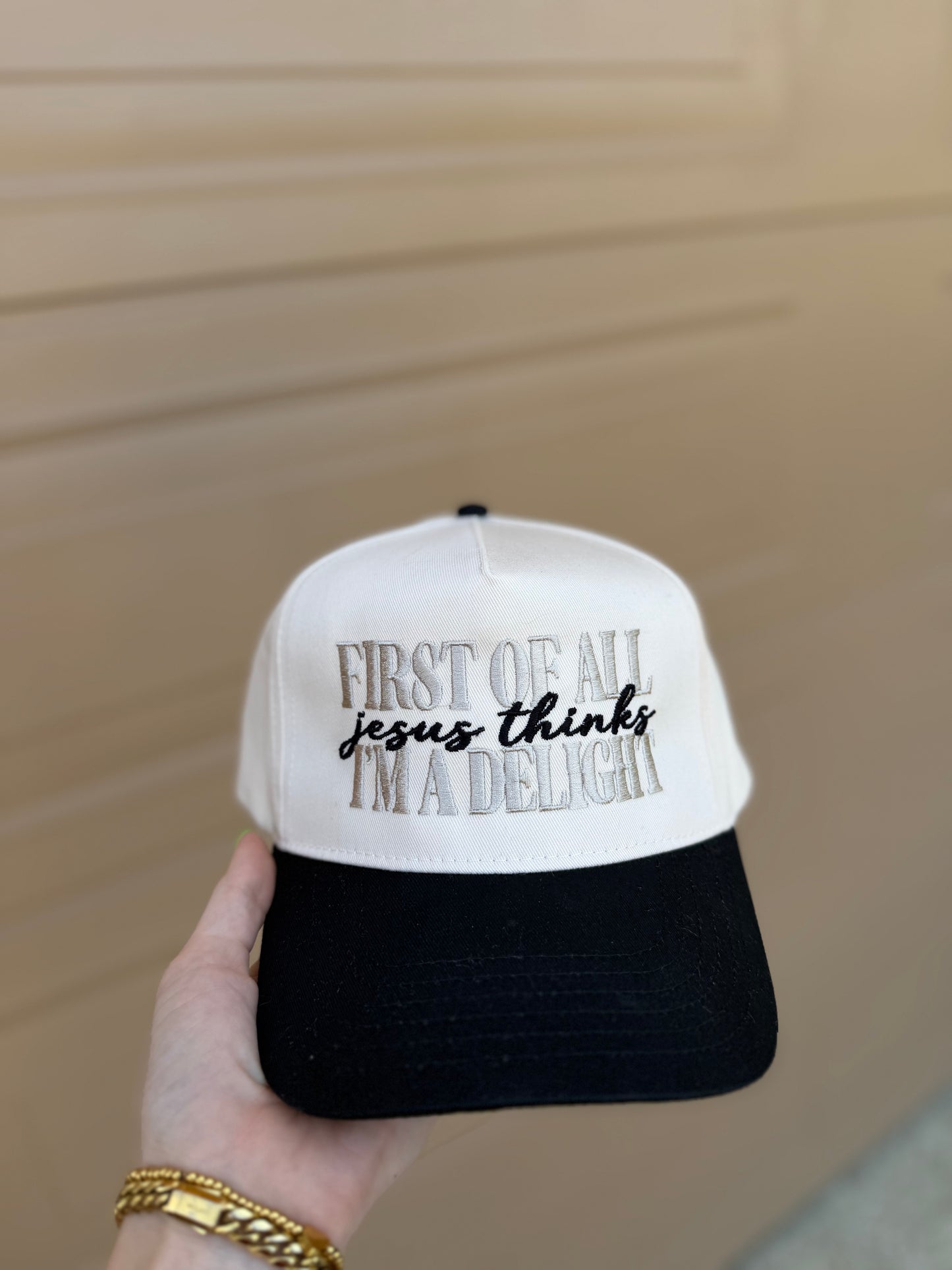 FIRST OF ALL JESUS THINKS I’M A DELIGHT