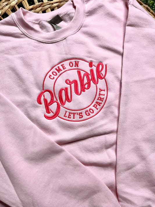 Come On Barbie Let’s Go Party Adult Sweatshirt